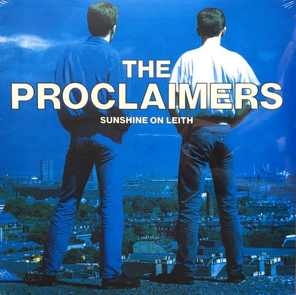 PROCLAIMERS,THE – PROCLAIMERS,THE – SUNSHINE ON LEITH (180 GR 12")