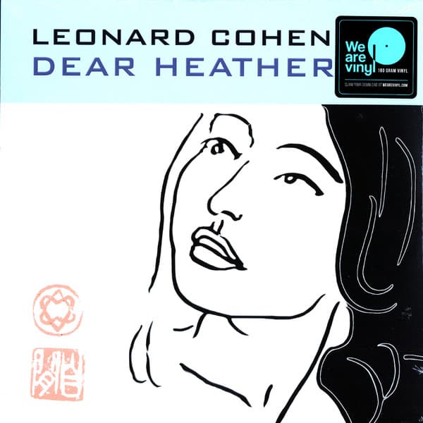 COHEN, LEONARD – DEAR HEATHER
