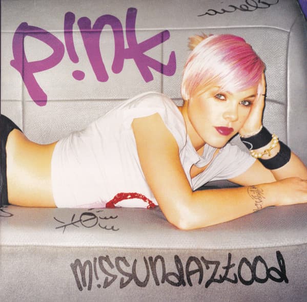 P!NK – M!SSUNDAZTOOD