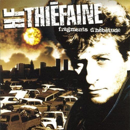 THIEFAINE, HUBERT-FELIX – THIEFAINE, HUBERT-FELIX – FRAGMENTS D'HEBETUDE