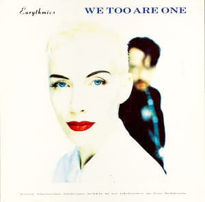 EURYTHMICS – WE TOO ARE ONE