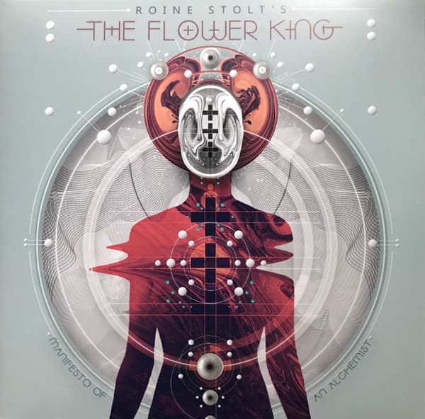 ROINE STOLT'S THE FLOW... – ROINE STOLT'S THE FLOW... – MANIFESTO OF AN ALCHEMIST
