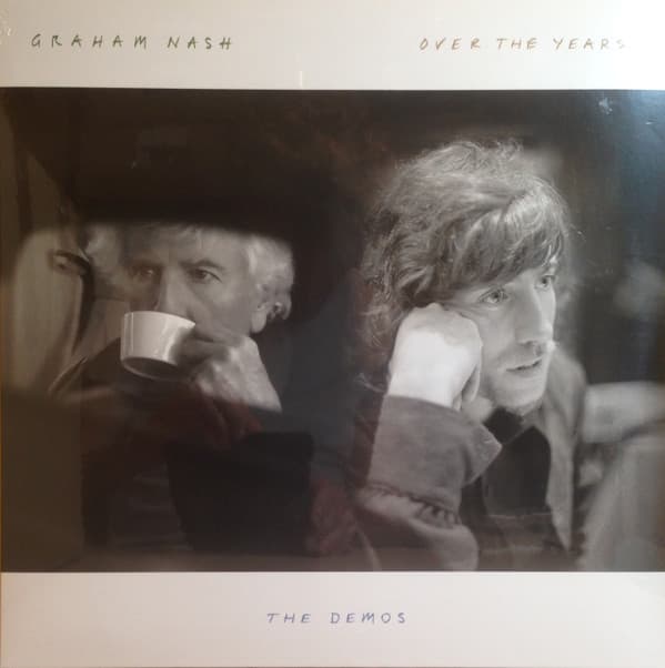 NASH,GRAHAM – NASH,GRAHAM – "OVER THE YEARS..." THE DEMOS (140 GR 12"-LTD.)