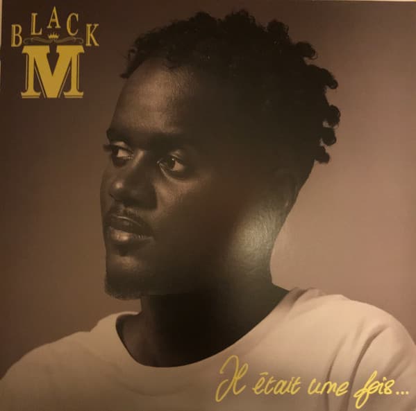 BLACK M – IL ETAIT UNE FOIS...