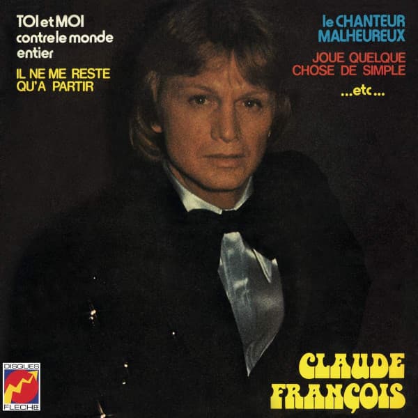 FRANCOIS, CLAUDE – FRANCOIS, CLAUDE – TOI ET MOI CONTRE LE M...