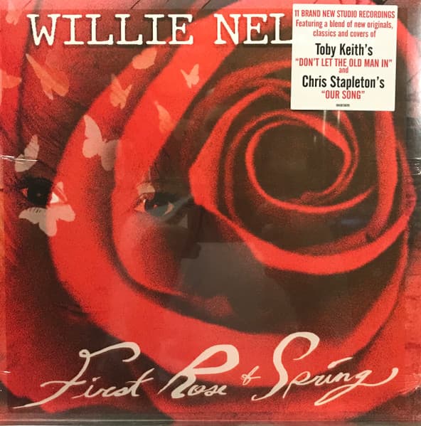 NELSON, WILLIE – FIRST ROSE OF SPRING