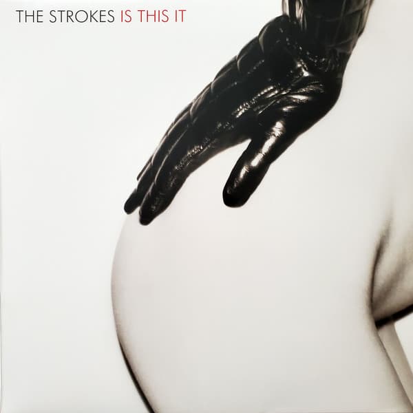 STROKES – IS THIS IT