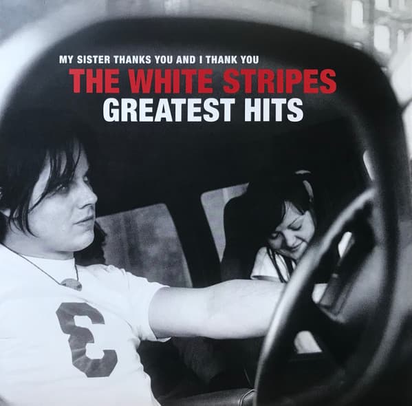WHITE STRIPES, THE – WHITE STRIPES GREATEST...