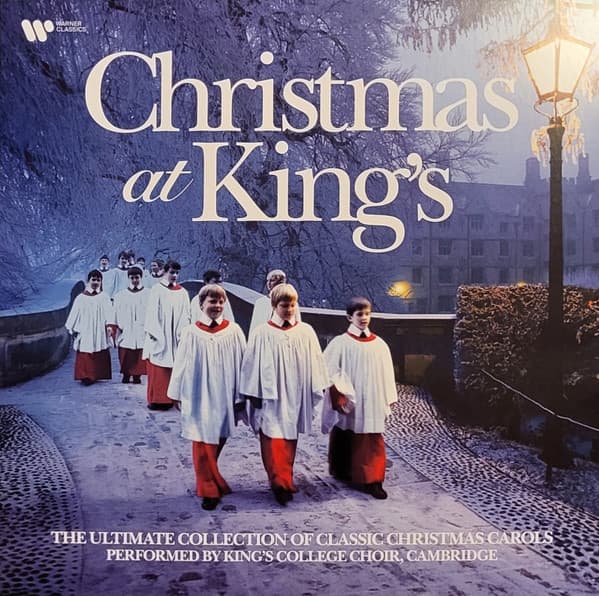 CHRISTMAS AT KING'S – CHRISTMAS AT KING'S – KING'S COLLEGE CHOIR, CAMBRIDGE