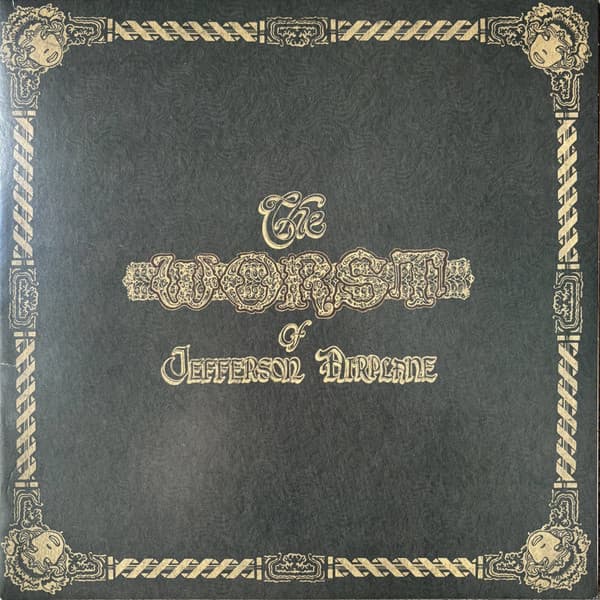 JEFFERSON AIRPLANE – WORST OF JEFFERSON AIR...