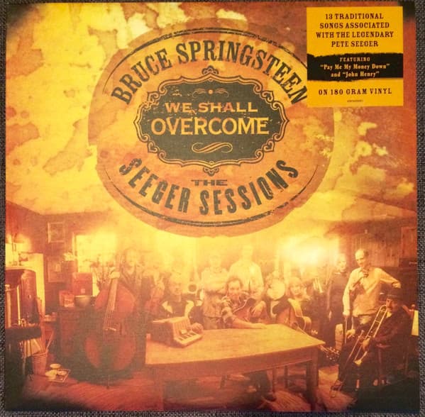 SPRINGSTEEN, BRUCE – WE SHALL OVERCOME THE ...