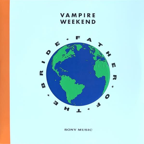 VAMPIRE WEEKEND – VAMPIRE WEEKEND – FATHER OF THE BRIDE