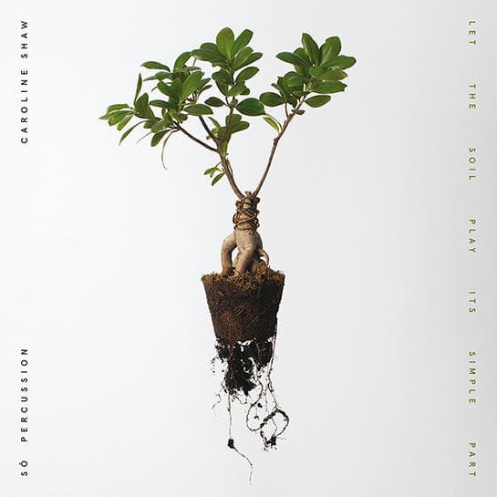 SHAW,CAROLINE & S PERCUSSION – SHAW,CAROLINE & S PERCUSSION – LET THE SOIL PLAY... (140 GR 12" CLEAR-LTD.)