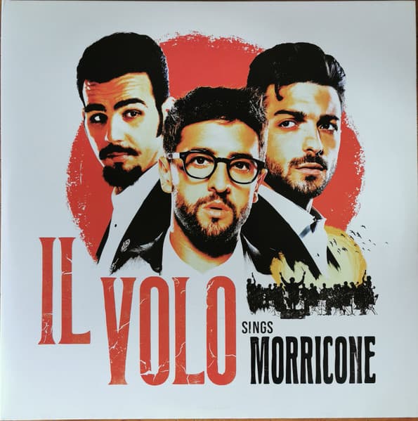 IL VOLO – IL VOLO SINGS MORRICONE