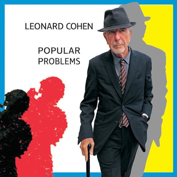 COHEN, LEONARD – POPULAR PROBLEMS