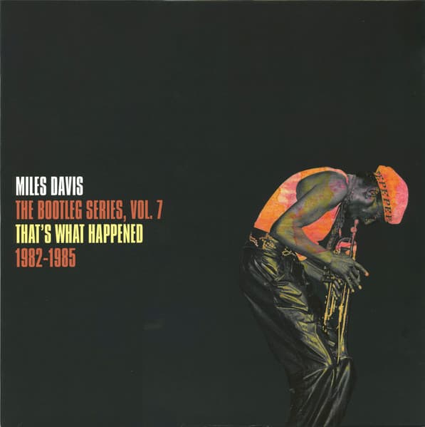 DAVIS, MILES – BOOTLEG SERIES, VOL. 7...