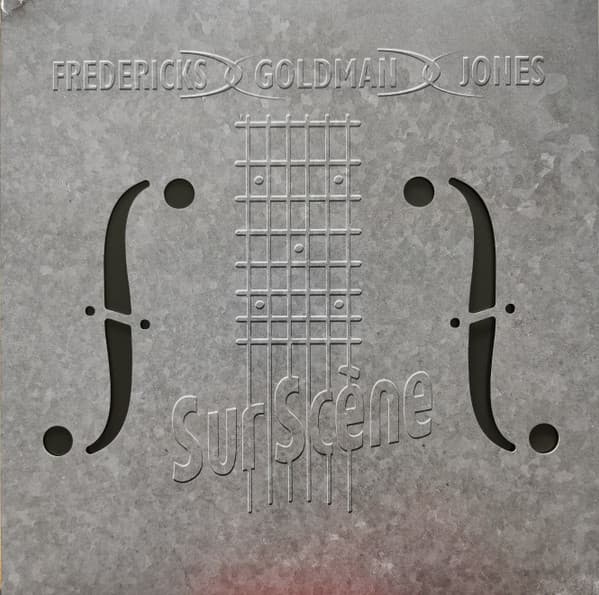 FREDERICKS, GOLDMAN, J... – FREDERICKS, GOLDMAN, J... – SUR SCENE