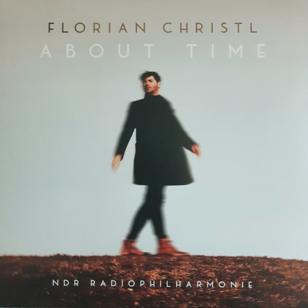CHRISTL, FLORIAN & NDR... – ABOUT TIME