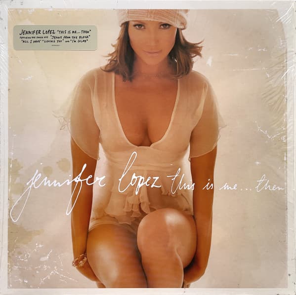 LOPEZ, JENNIFER – THIS IS ME...THEN