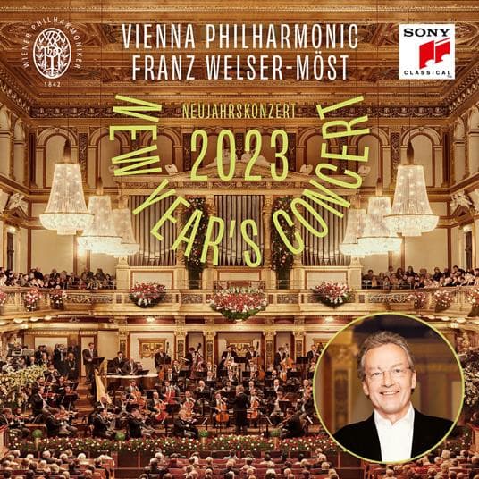 WELSER-MOST, FRANZ &AM... – NEUJAHRSKONZERT 2023 /...