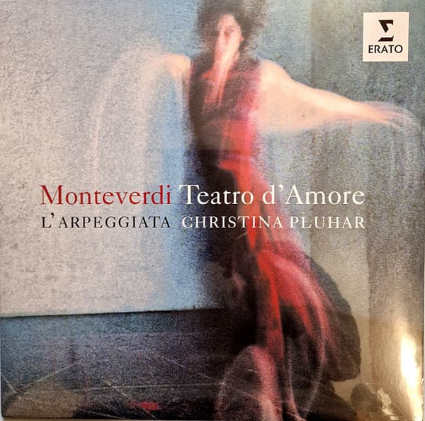 MONTEVERDI: TEATRO D'AMORE – MONTEVERDI: TEATRO D'AMORE – CHRISTINA PLUHAR