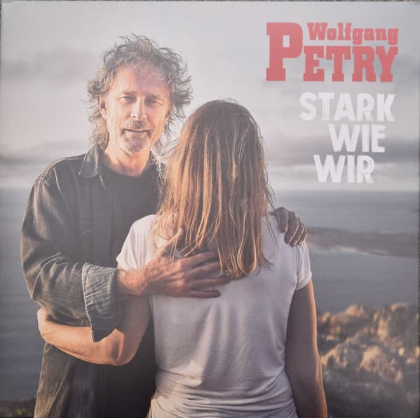 PETRY, WOLFGANG – STARK WIE WIR
