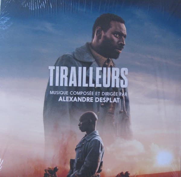 DESPLAT, ALEXANDRE – TIRAILLEURS