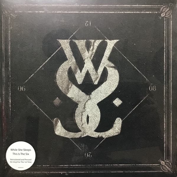 WHILE SHE SLEEPS – THIS IS THE SIX (REMAS...