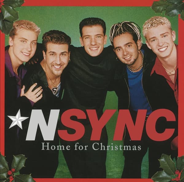 *NSYNC – *NSYNC – HOME FOR CHRISTMAS