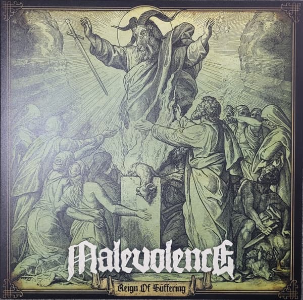 MALEVOLENCE – MALEVOLENCE – REIGN OF SUFFERING (RE...