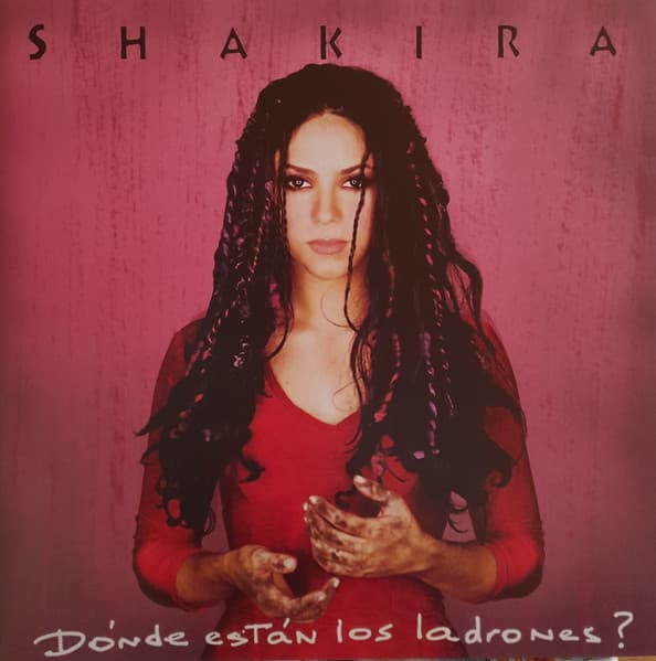 SHAKIRA – DONDE ESTAN LOS LADRONES