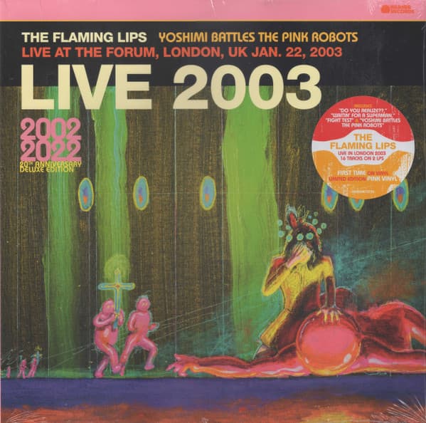 FLAMING LIPS,THE – FLAMING LIPS,THE – LIVE-LONDON 2003 (140 GR 12" PINK-LTD.)