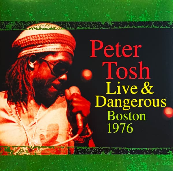 TOSH, PETER – TOSH, PETER – LIVE & DANGEROUS: ...