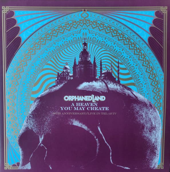 ORPHANED LAND – ORPHANED LAND – A HEAVEN YOU MAY CREATE