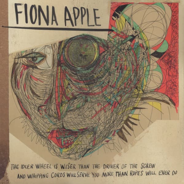 APPLE, FIONA – IDLER WHEEL IS WISER T...