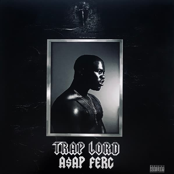 FERG, A$AP – TRAP LORD
