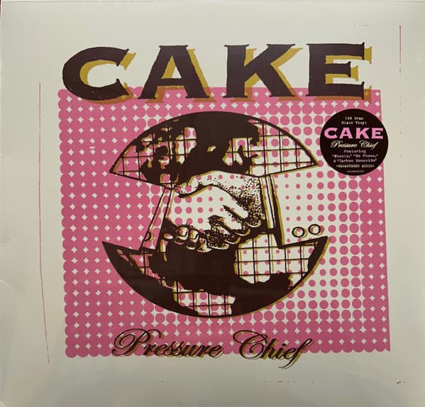 CAKE – PRESSURE CHIEF