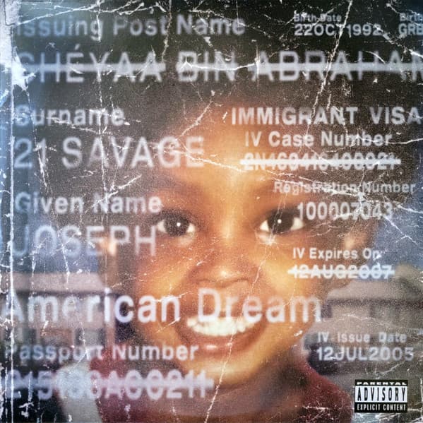 21 SAVAGE – 21 SAVAGE – AMERICAN DREAM