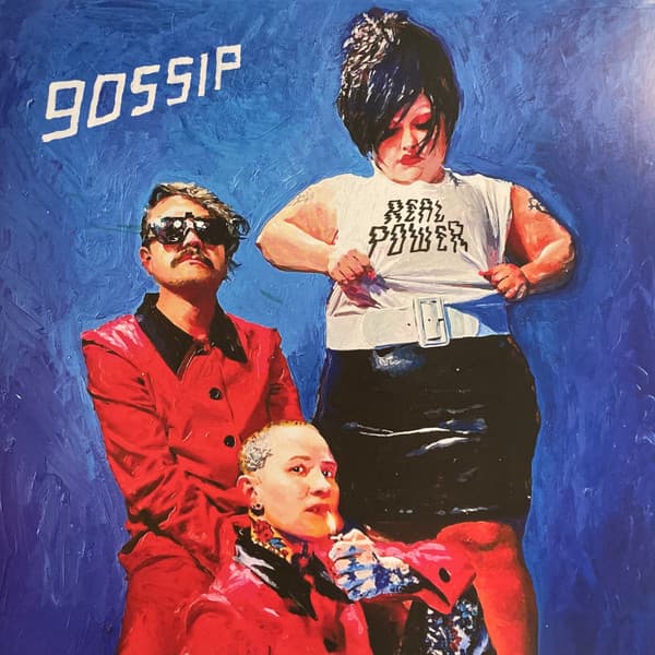 GOSSIP – REAL POWER