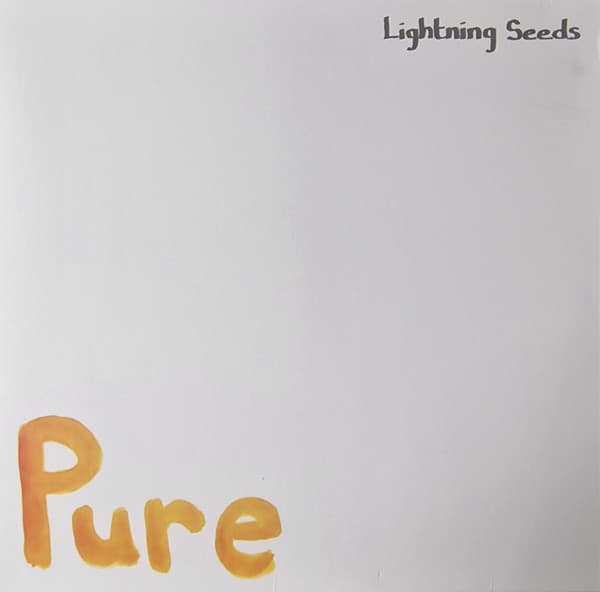 LIGHTNING SEEDS – PURE/ALL I WANT