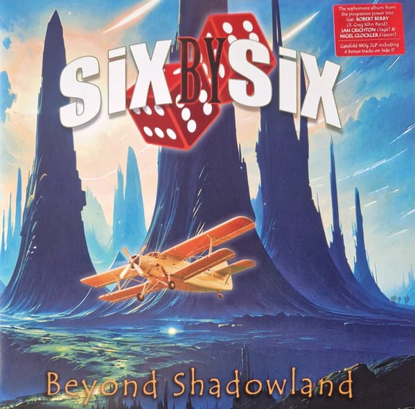 SIX BY SIX – SIX BY SIX – BEYOND SHADOWLAND