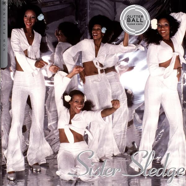 SISTER SLEDGE – SISTER SLEDGE – NOW PLAYING (140 GR 12" CLEAR-LTD.)