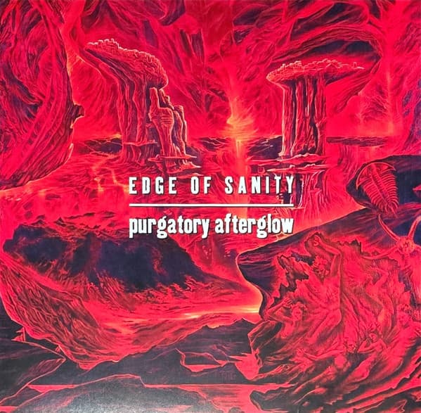 EDGE OF SANITY – PURGATORY AFTERGLOW