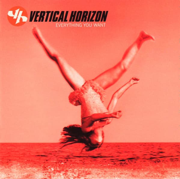 VERTICAL HORIZON – EVERYTHING YOU WANT