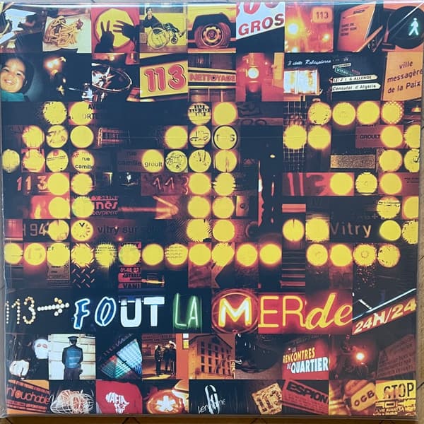 113 – 113 – FOUT LA MERDE