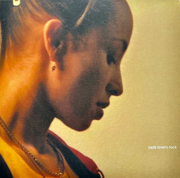 SADE – LOVERS ROCK
