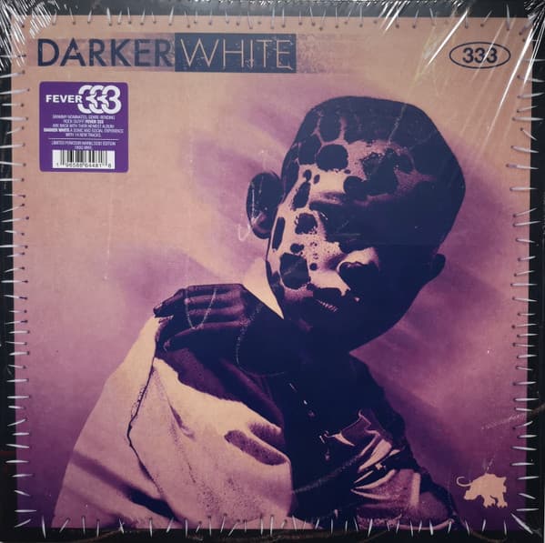 FEVER 333 – DARKER WHITE