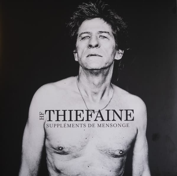 THIEFAINE, HUBERT-FELIX – THIEFAINE, HUBERT-FELIX – SUPPLEMENTS DE MENSONGE