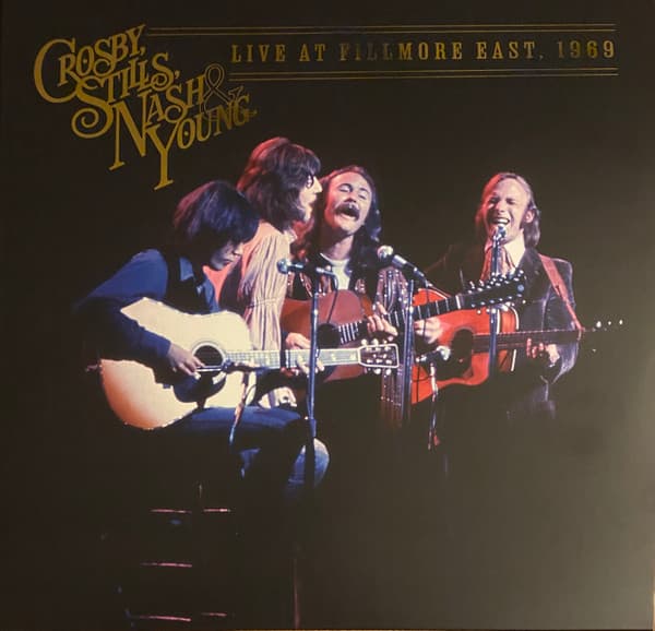 CROSBY, STILLS, NASH & YOUNG – CROSBY, STILLS, NASH & YOUNG – LIVE AT FILLMORE EAST, 1969 (140 GR 12")