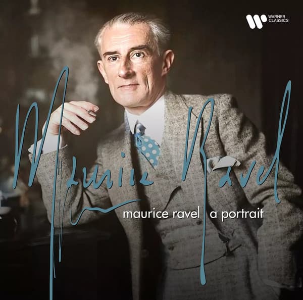 RAVEL - A PORTRAIT – RAVEL - A PORTRAIT – VARIOUS ARTISTS